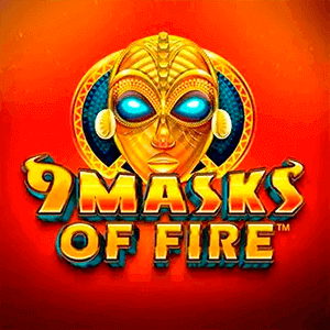9 Masks Of Fire